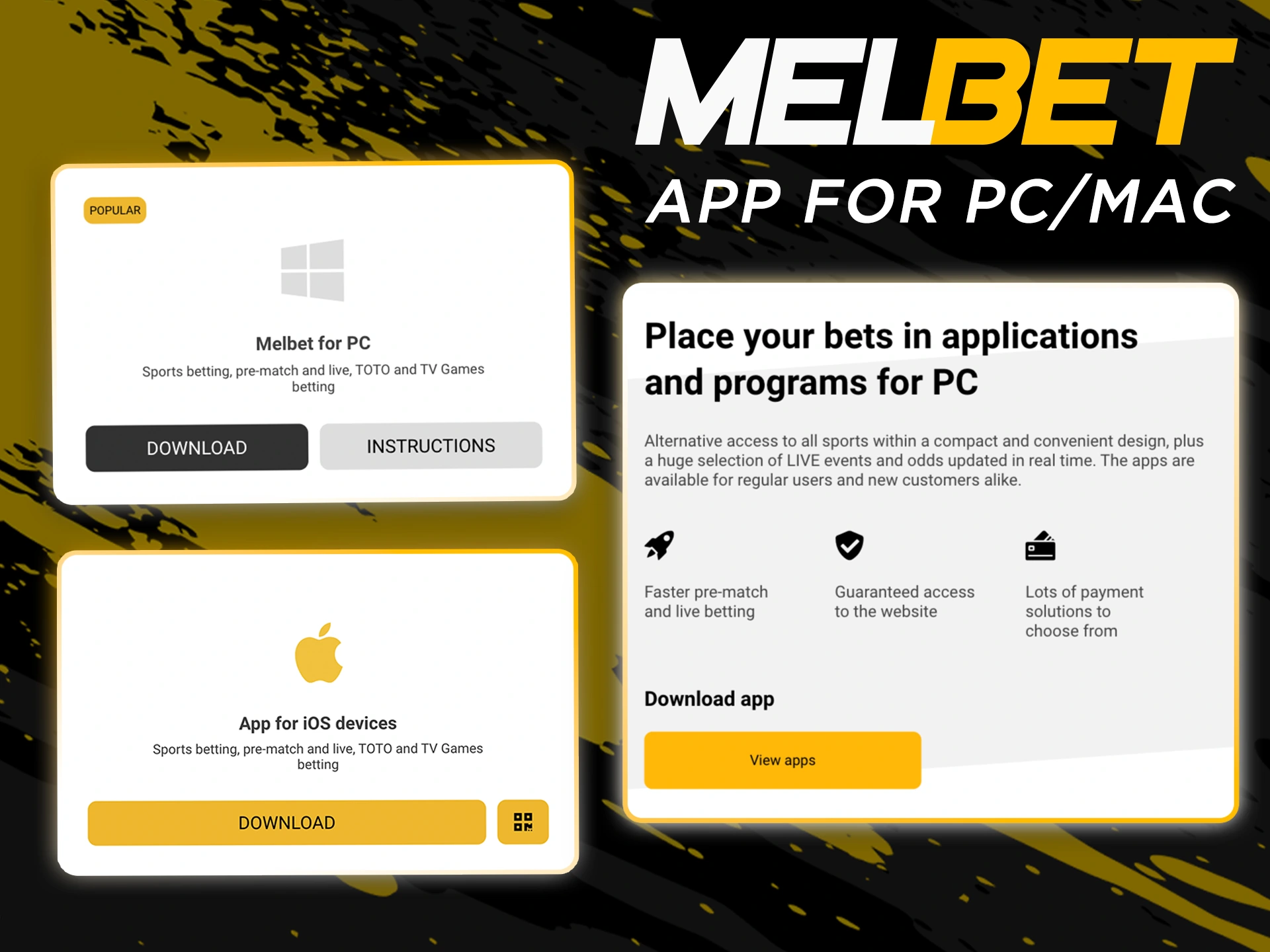 Get the Melbet PC app for ease of use.