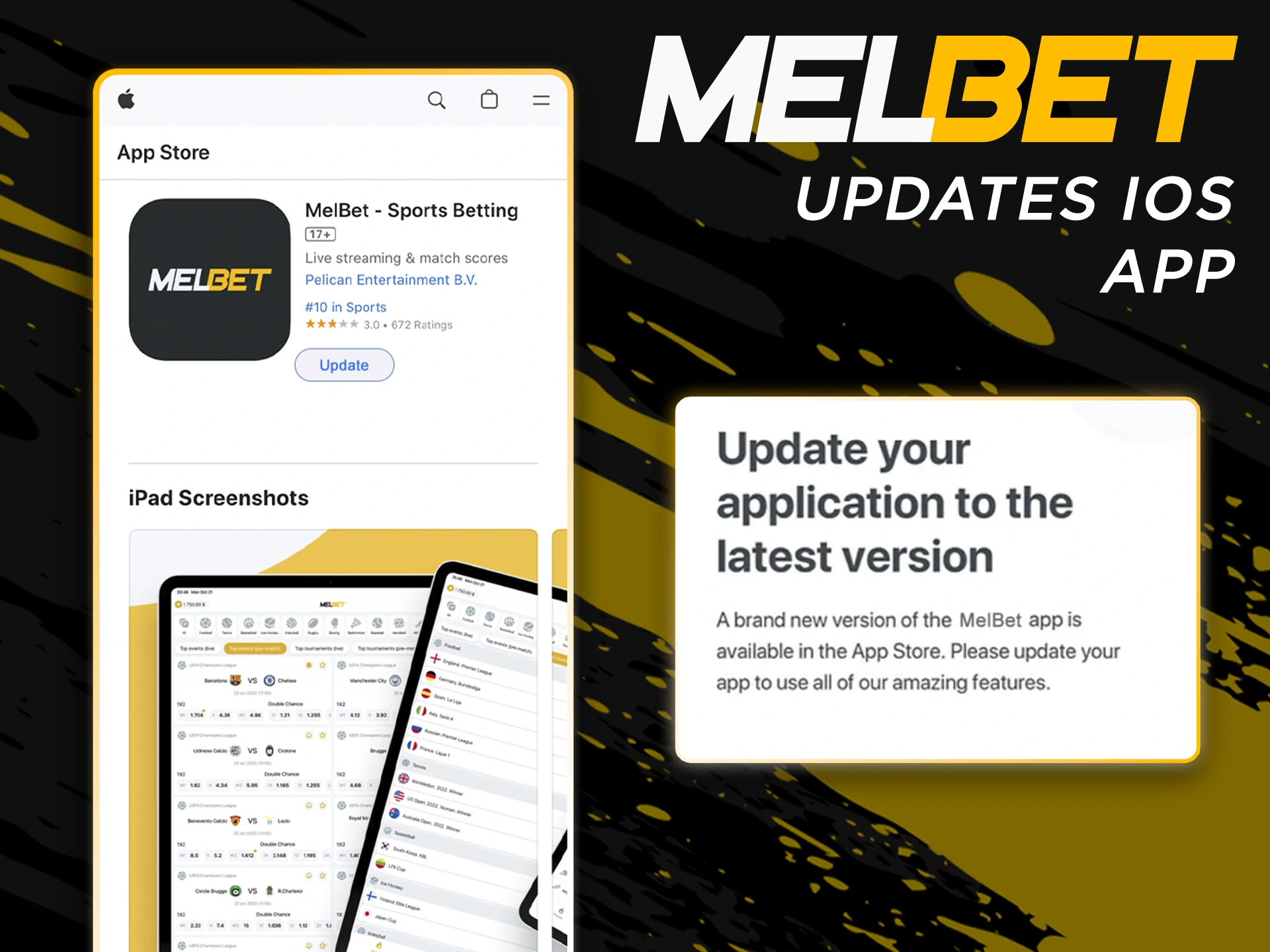Update the Melbet app for iOS using the App Store.