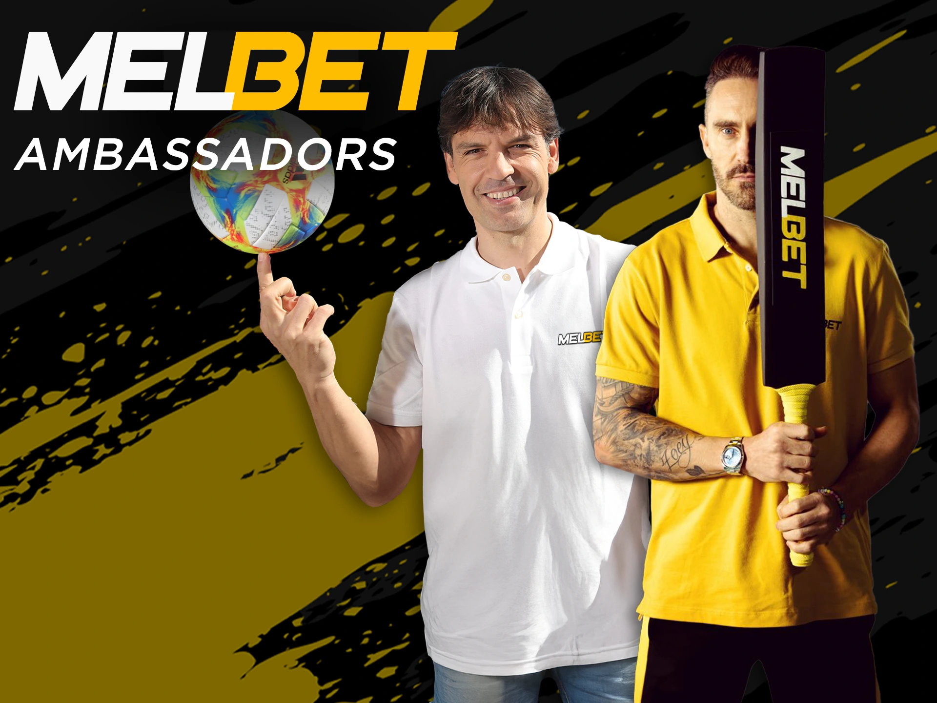 Meet Melbet main ambassadors and learn more about them.