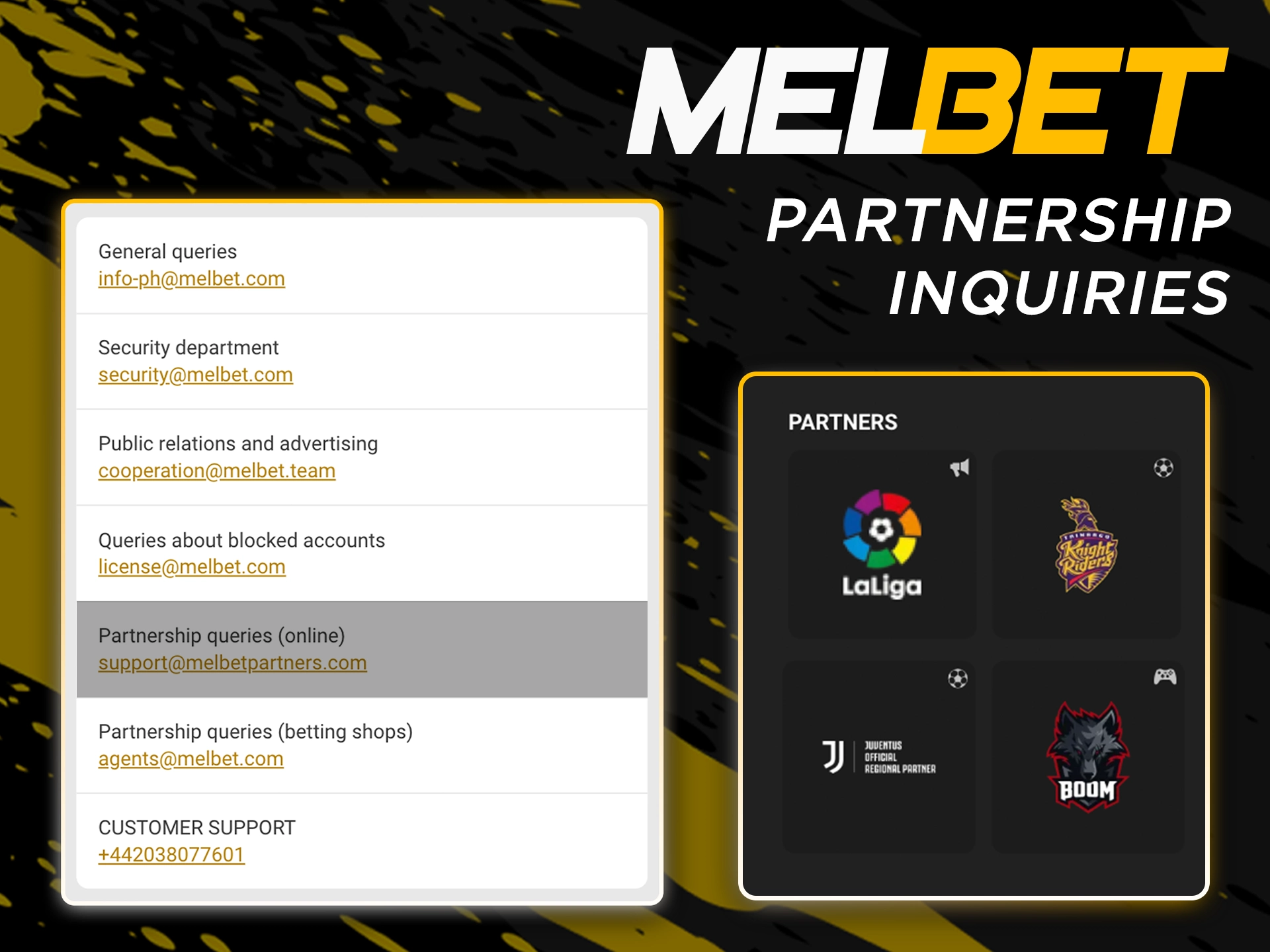 Write to support if you want to become a partner of Melbet.